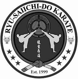 RYU-SAIICHI-DO KARATE EST. 1999 trademark