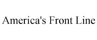 AMERICA'S FRONT LINE trademark