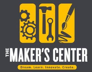 THE MAKER'S CENTER DREAM. LEARN. INNOVATE. CREATE. trademark