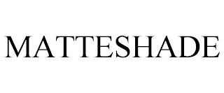 MATTESHADE trademark