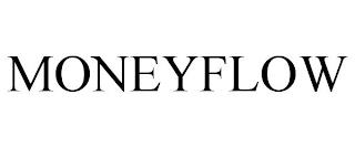 MONEYFLOW trademark