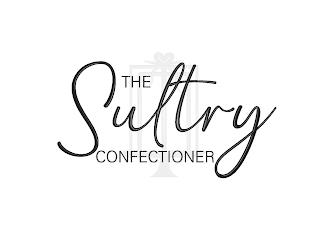 THE SULTRY CONFECTIONER trademark