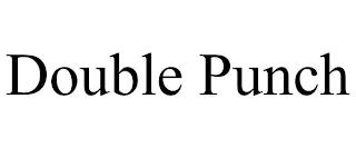 DOUBLE PUNCH trademark