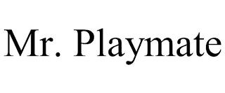 MR. PLAYMATE trademark