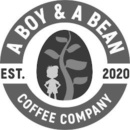 A BOY & A BEAN COFFEE COMPANY EST. 2020 trademark