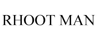 RHOOT MAN trademark