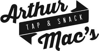 ARTHUR MAC'S TAP & SNACK trademark