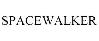 SPACEWALKER trademark