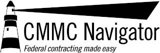 CMMC NAVIGATOR FEDERAL CONTRACTING MADE EASY trademark