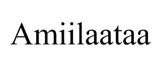 AMIILAATAA trademark