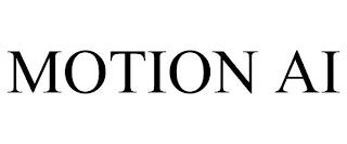 MOTION AI trademark