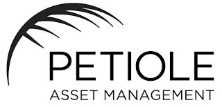 PETIOLE ASSET MANAGEMENT trademark