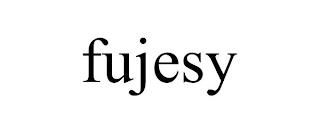 FUJESY trademark