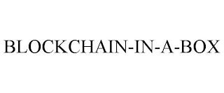 BLOCKCHAIN-IN-A-BOX trademark