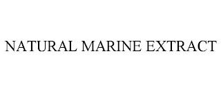 NATURAL MARINE EXTRACT trademark