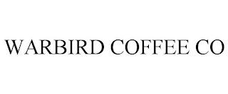 WARBIRD COFFEE CO trademark