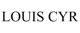 LOUIS CYR trademark