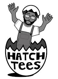 HATCH TEES trademark