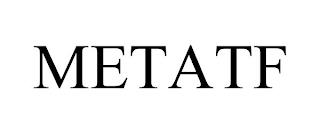 METATF trademark