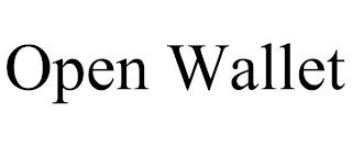 OPEN WALLET trademark