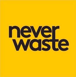 NEVER WASTE trademark