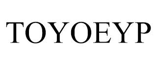 TOYOEYP trademark