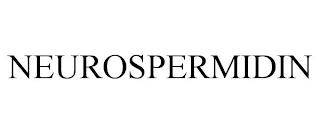 NEUROSPERMIDIN trademark