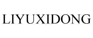 LIYUXIDONG trademark