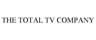 THE TOTAL TV COMPANY trademark