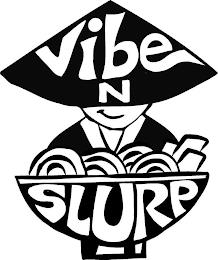 VIBE N SLURP trademark