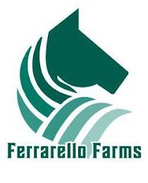 FERRARELLO FARMS trademark