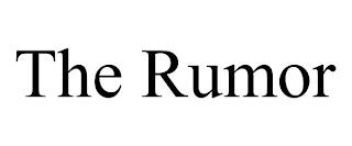 THE RUMOR trademark