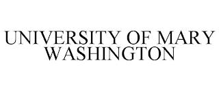 UNIVERSITY OF MARY WASHINGTON trademark