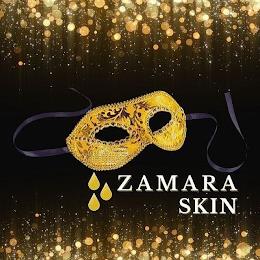 ZAMARA SKIN trademark