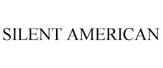 SILENT AMERICAN trademark