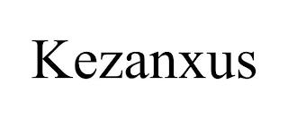 KEZANXUS trademark