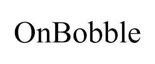 ONBOBBLE trademark