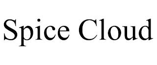 SPICE CLOUD trademark