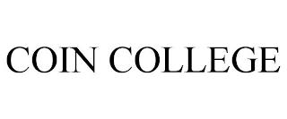 COIN COLLEGE trademark