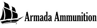 ARMADA AMMUNITION trademark