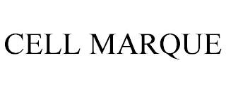 CELL MARQUE trademark