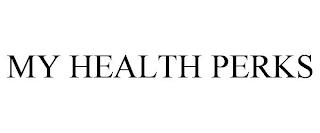 MY HEALTH PERKS trademark