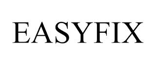 EASYFIX trademark