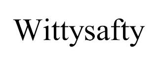 WITTYSAFTY trademark