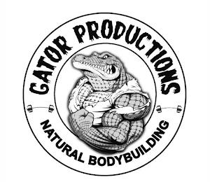 GATOR PRODUCTIONS NATURAL BODYBUILDING trademark