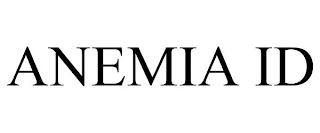 ANEMIA ID trademark