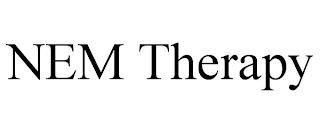 NEM THERAPY trademark