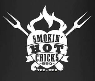 SMOKIN' HOT CHICKS BBQ TEX MEX trademark