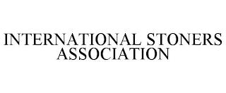 INTERNATIONAL STONERS ASSOCIATION trademark