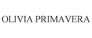 OLIVIA PRIMAVERA trademark